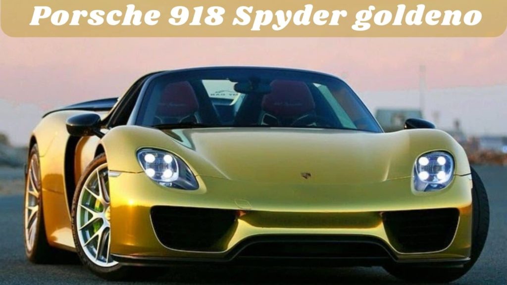Porsche 918 Spyder golden