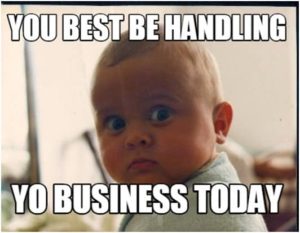 Small Business Meme - Famous As Marketing Strategies?