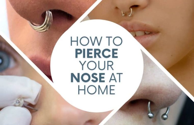 DIY Nose Piercing: A Comprehensive Guide about how to pierce your nose at home